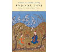 Omid Safi Radical Love (Paperback)