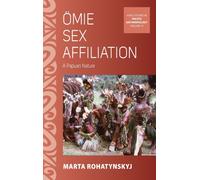 Omie Sex Affiliation : A Papuan Nature