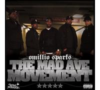 Omillio Sparks - Mad Ave Movement