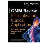 OMM Review: Principles and Clinical Application : For COMLEX-USA® Levels 1, 2-CE, and 3