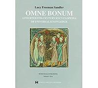 Omne Bonum: Fourteenth-century Encyclopedia of Universal Knowledge: 18 (Studies in Medieval and Early Renaissance Art History)