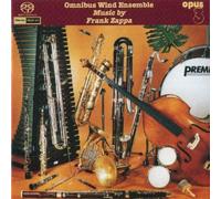 Omnibus Wind Ensemble - Music By Frank Zappa