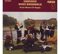 Omnibus Wind Ensemble - Omnibus Wind Ensemble - From Mozart To Zappa