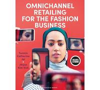 Omnichannel Retailing for the Fashion Business