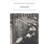 Omnicide: Mania, Fatality, and the Future-In-Delirium (Urbanomic/Sequence Press)