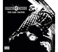 Omniscence - The Raw Factor