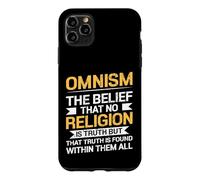 Omnismus Faith Truth Findet Man In Allen Religions Case for iPhone 11 Pro Max