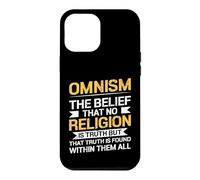 Omnismus Faith Truth Findet Man In Allen Religions Case for iPhone 12 Pro Max