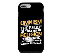 Omnismus Faith Truth Findet Man In Allen Religions Case for iPhone 7 Plus/8 Plus