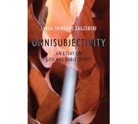Omnisubjectivity – An Essay on God and Subjectivity – Oxford University Press
