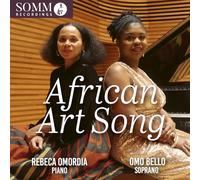 Omo Bello; Rebeca Omordia - African Art Song