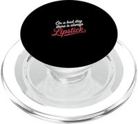 On A Bad Day There Is Always Lipstick ------- PopSockets PopGrip for MagSafe