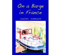 On a Barge in France