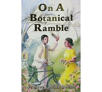 On a Botanical Ramble