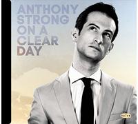 ANTHONY STRONG - ON A CLEAR DAY CD NEW