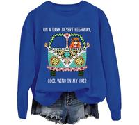 On A Dark Desert Highway Cool Wind In My Hair Sweatshirt, On A Dark Desert Highway Cool Wind In My Hair Shirt, Unisex Royal Blue