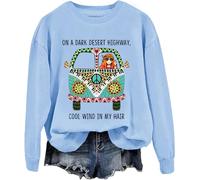 On A Dark Desert Highway Cool Wind In My Hair Sweatshirt, On A Dark Desert Highway Cool Wind In My Hair Shirt, Unisex Carolina Blue