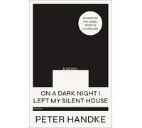 On a Dark Night I Left My Silent House