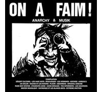 on a Faim/Anarchy and Musik [Vinyl LP] [VINYL]