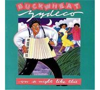 On a Night Like This by Buckwheat Zydeco