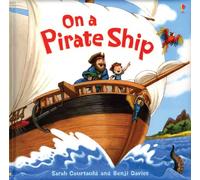 On a Pirate Ship – Picture Books – Usborne