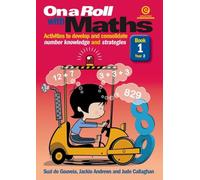 On a Roll with Maths Year 2 Book 1 (28) (On a Roll with Maths Stage 4: Activities to Develop and Consolidate Number Knowledge and Strategies)