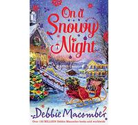On A Snowy Night: The Christmas Basket / The Snow Bride