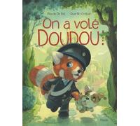 On a volé Doudou !