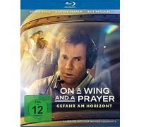 On a Wing and a Prayer