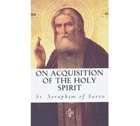 On Acquisition of the Holy Spirit