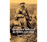 On Active Services In Peace And War