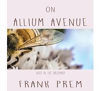On Allium Avenue: Bugs in the Backyard (Picture Poetry)
