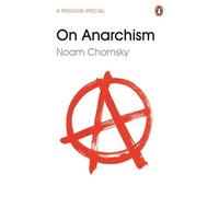 On Anarchism (Penguin Special) by Chomsky, Noam (2014) Paperback