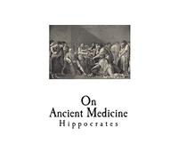 On Ancient Medicine (Hippocrates)
