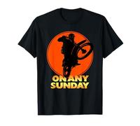 On Any Sunday T-Shirt
