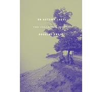 On Autumn Lake: The Collected Essays