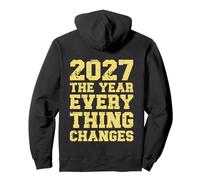 ON BACK 2027 The Year Everything Changes First Open Contact Pullover Hoodie