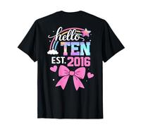 ON Back- Hello Ten 2016 10th Birthday Girl Coquette Bow T-Shirt