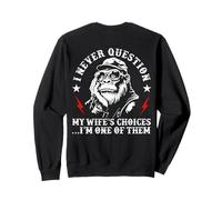(ON BACK) I Never Question My Wife's Choices Monkey Retro Sweatshirt