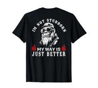 (ON BACK) I'm Not Stubborn My Way Is Just Better Monkey T-Shirt