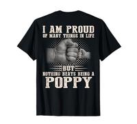 ON Back I'm Proud of Many Things Nothing Beats Being Poppy T-Shirt
