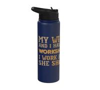 (ON Back) My Wife and I Have A Workshop I Work and She Shops Stainless Steel Insulated Water Bottle