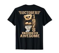 (On Back) October 47th Birthday Men Women 1978 Teddy Bear T-Shirt
