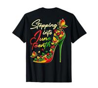 (On Back) Stepping Into Juneteenth 1865 High Heels Melanin T-Shirt