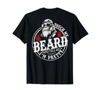 (On Back) Touch My Beard and Tell Me I'm Pretty Monkey T-Shirt