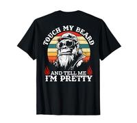 (On Back) Touch My Beard and Tell Me I'm Pretty Monkey T-Shirt