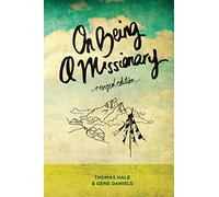 On Being a Missionary (Revised Edition)
