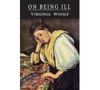 On Being Ill