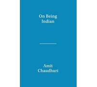On Being Indian: The Organic Intellectual, Mystical Poetry, and Lineages of Indian Rationalism