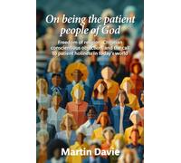 On being the patient people of God: Freedom of religion, Christian conscientious objection, and the call to patient holiness in today’s world